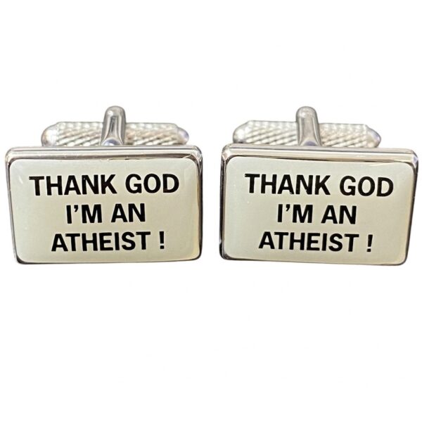 Thank God I'm an Atheist! Statement Cufflinks 6
